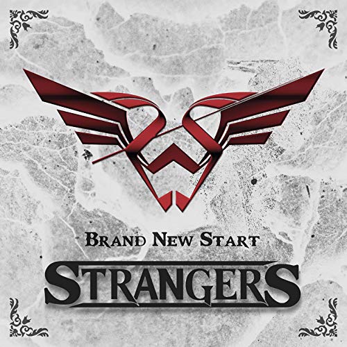 Strangers - Brand New Start (2019)