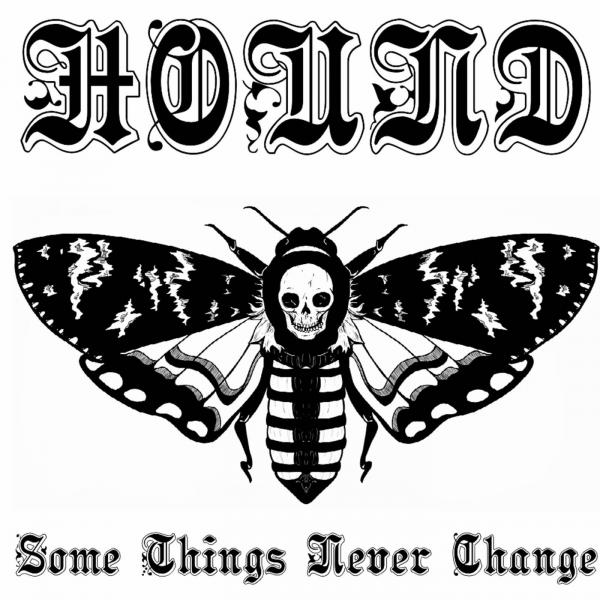 Hound - Some Things Never Change (EP) (2019)