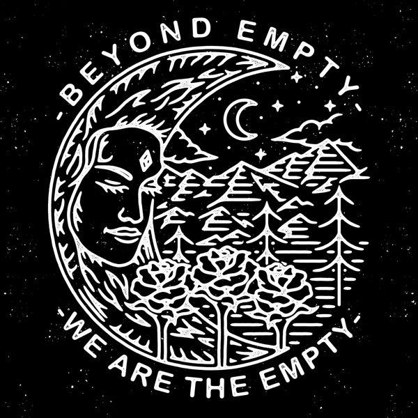 We Are The Empty - Beyond Empty (2019)