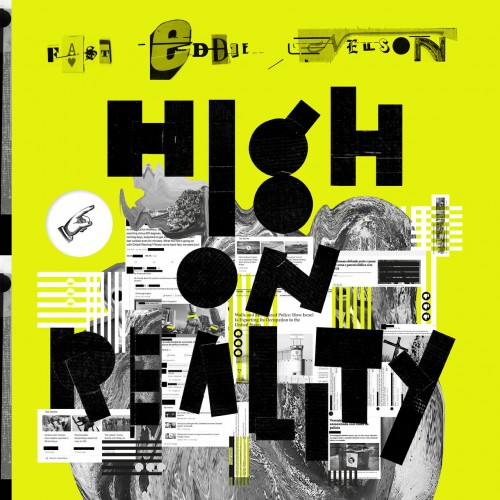 Fast Eddie Nelson - High on Reality (2019)