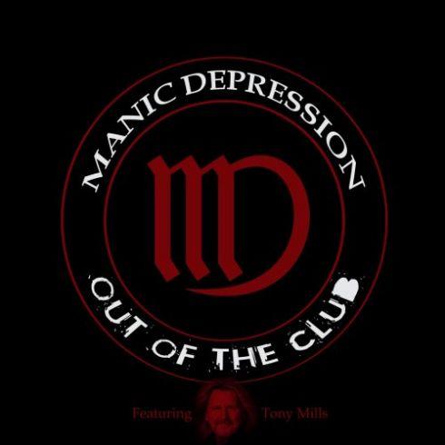 Manic Depression - Out Of The Club (2019)