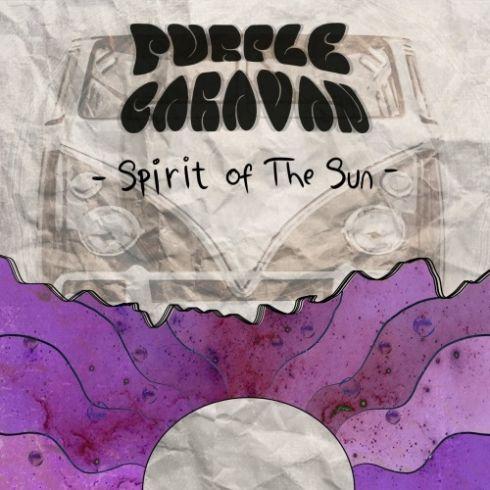 Purple Caravan - Spirit Of The Sun (2019)