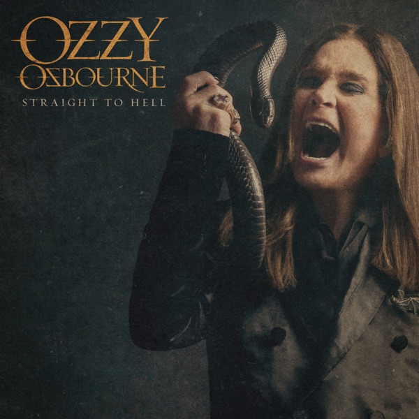 Ozzy Osbourne - Straight to Hell (Single) (2019)