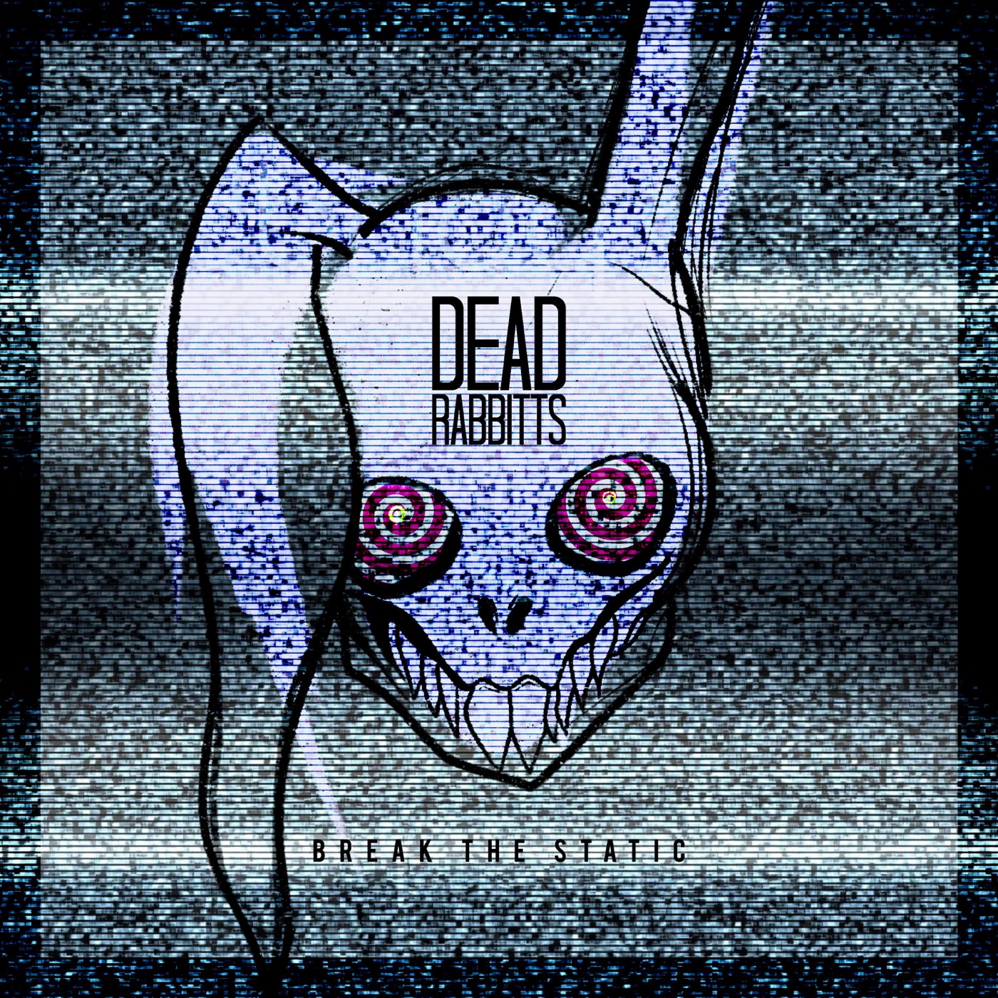 The Dead Rabbitts - Break The Static (2019)