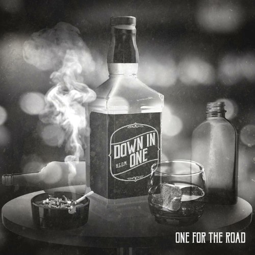 Down In One - One For The Road (2019)