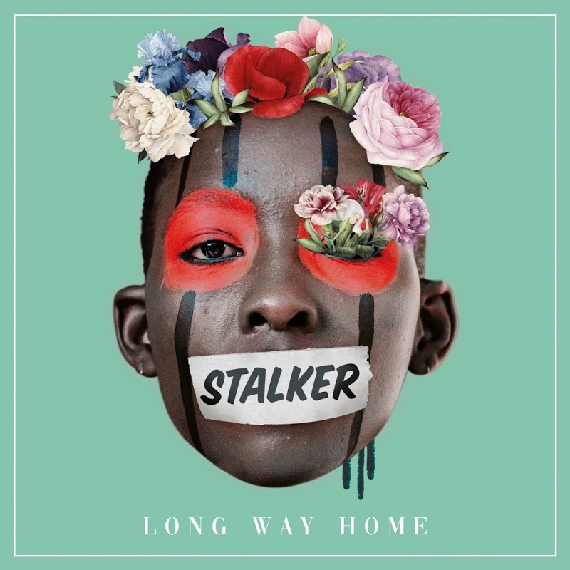 Long Way Home - Stalker (2019)