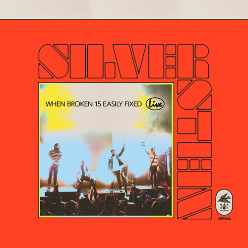 Silverstein - When Broken 15 Easily Fixed (2019)