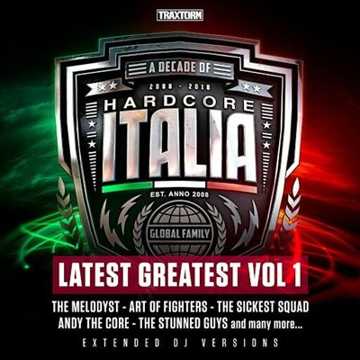 Hardcore Italia - Latest Greatest Vol. 1 (2019)