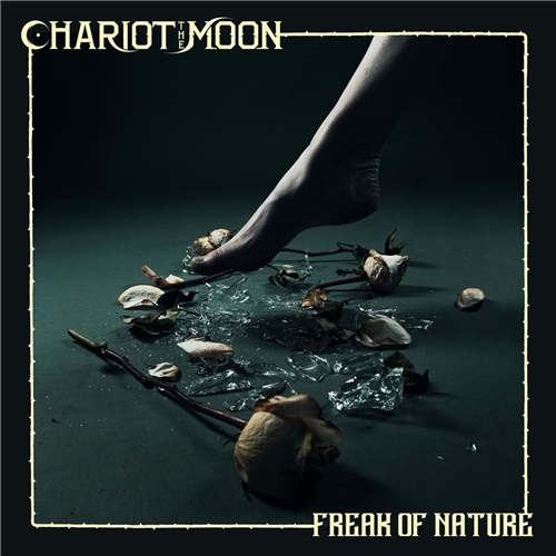 Chariot the Moon - Freak of Nature (2019)