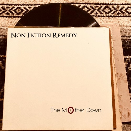 The Mother Down - Non Fiction Remedy (2019)