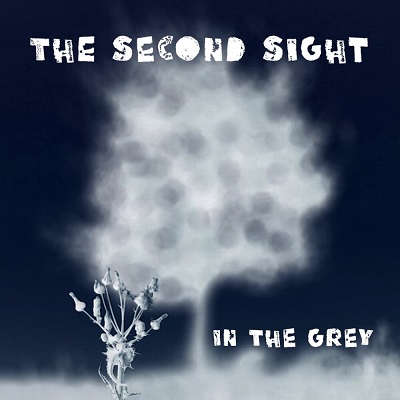 The Second Sight - In the Grey (2019)