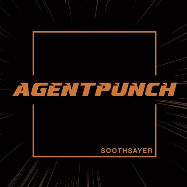 Agentpunch - Soothsayer (2019)