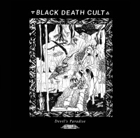 Black Death Cult - Devil's Paradise (2019)