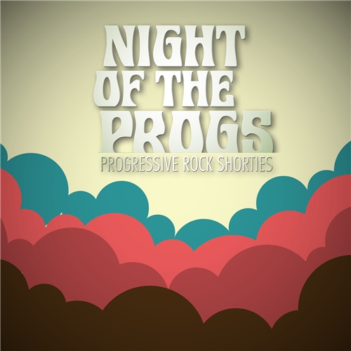 Night of the Progs  Progressive Rock Shorties (2019)