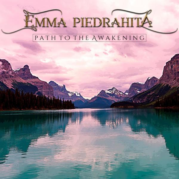Emma Piedrahita - Path to the Awakening (2019)