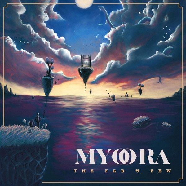 Myoora - The Far & Few (EP) (2019)