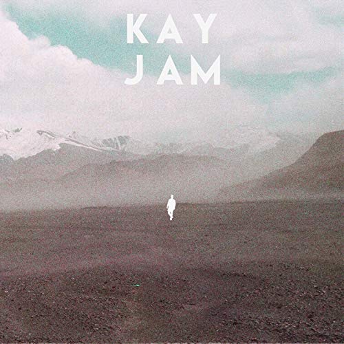 Kay Jam - Kay Jam (2019)