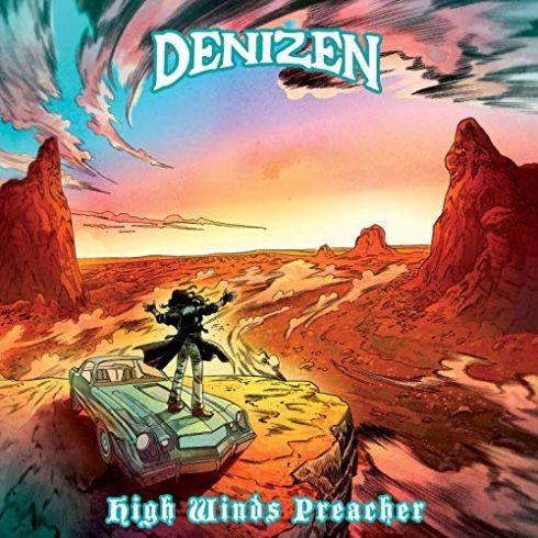 Denizen - High Winds Preacher (2019)