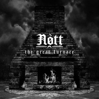 Nòtt - The Great Furnace (2019)