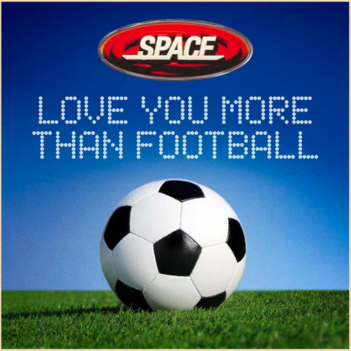 Space - Love You More Than Football (2019)
