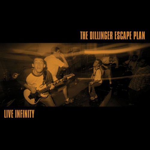 The Dillinger Escape Plan - Live Infinity (2019)
