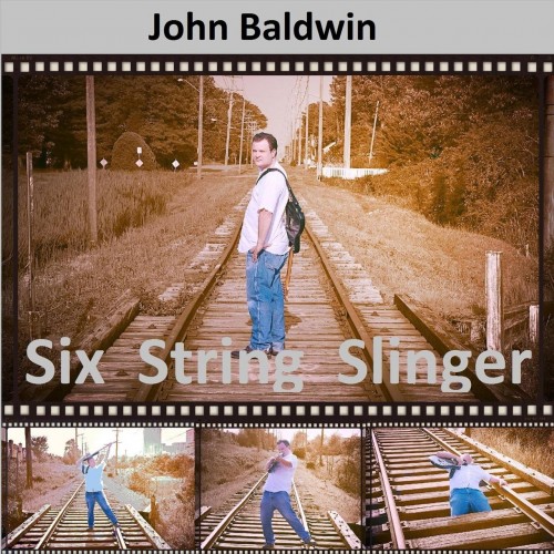 John Baldwin - Six String Slinger (2019)