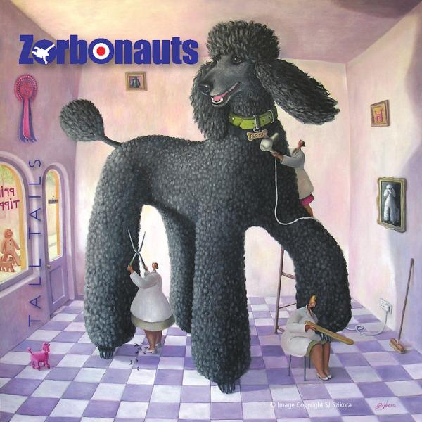 Zorbonauts - Tall Tails (2019)