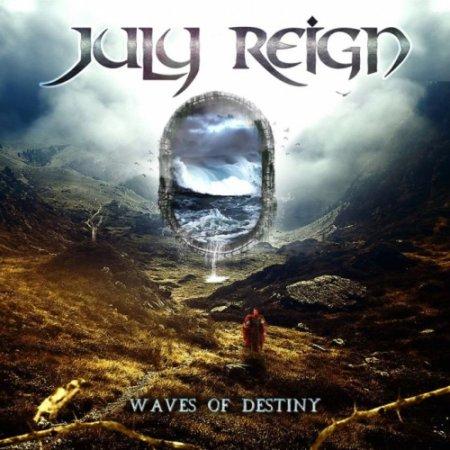 July Reign - Waves of Destiny (2019)