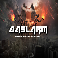 Gaslarm - Creation Myth (2019)