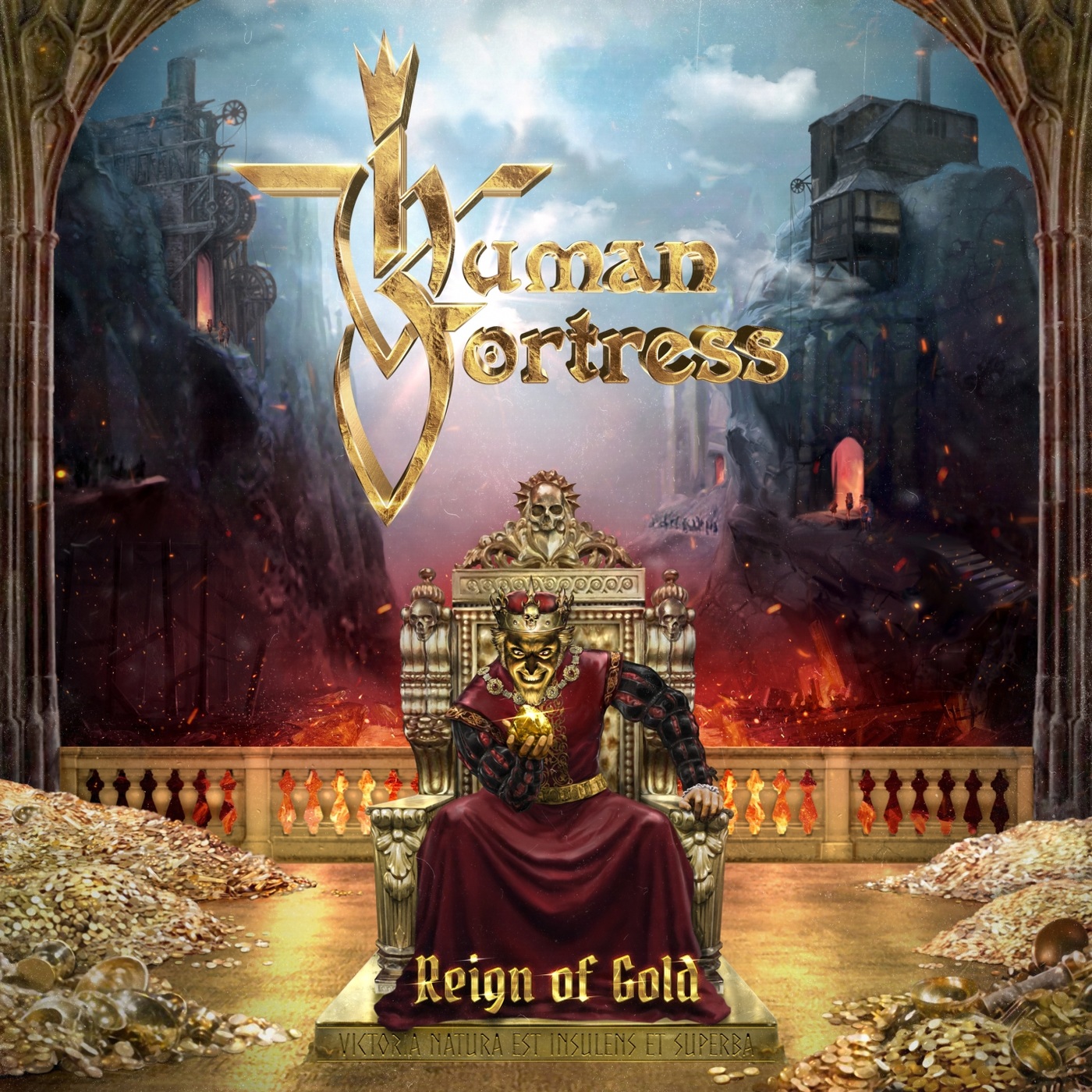 Human Fortress - Reign Of Gold (2019)
