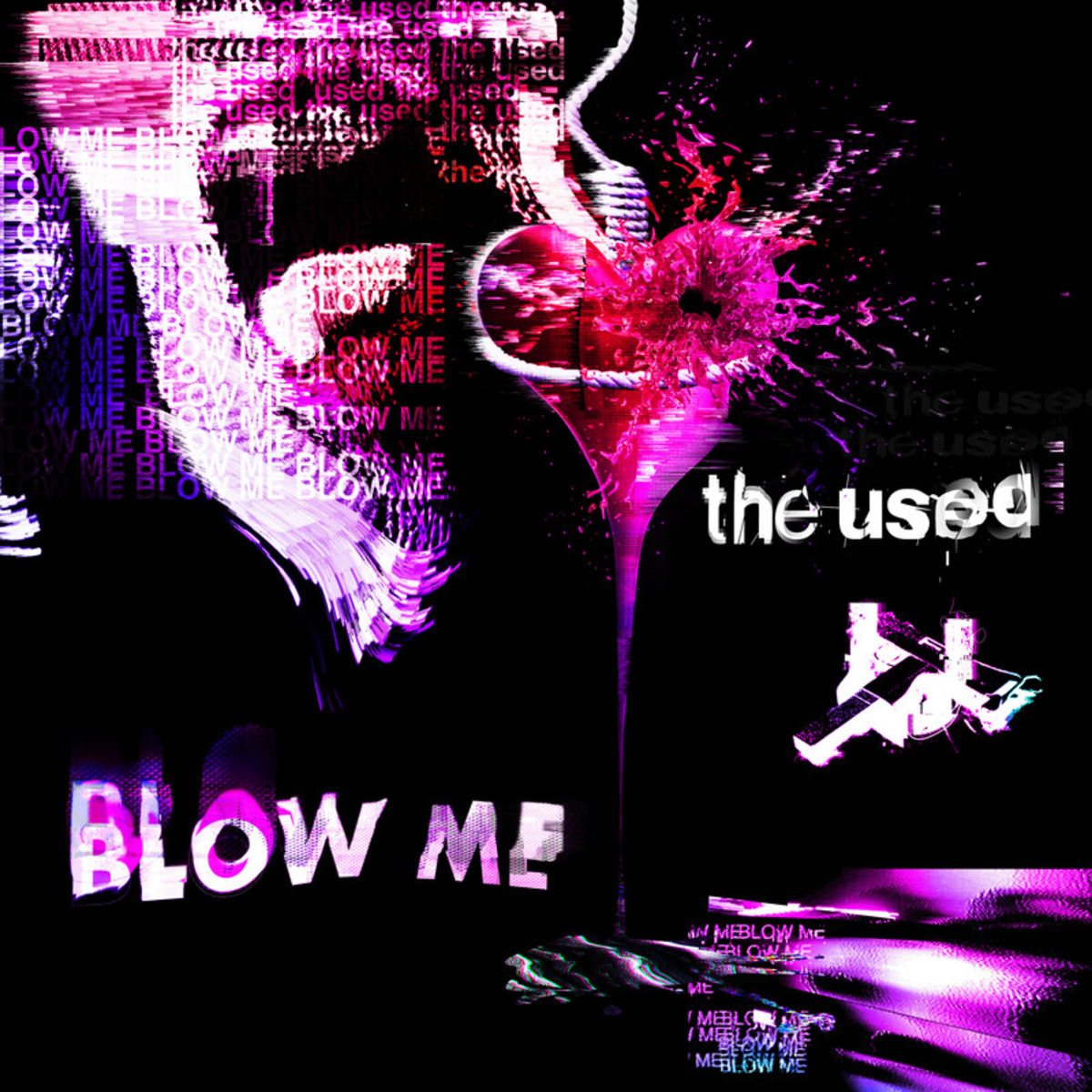 The Used - Blow Me (Single) (2019)