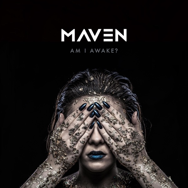 Maven - Am I Awake? (2019)