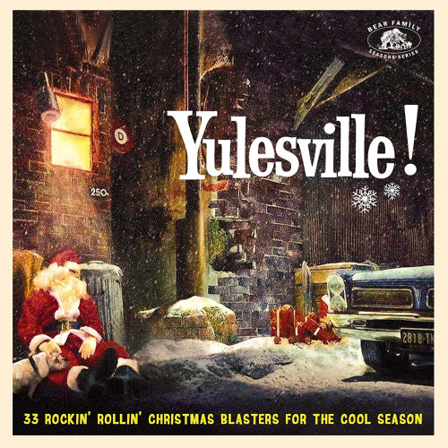 VA - Yulesville! 33 Rockin' Rollin' Christmas Blasters For The Cool Season (2019)