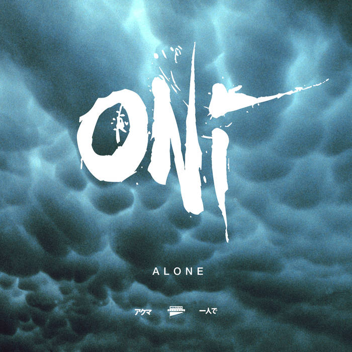Oni - Alone (2019)