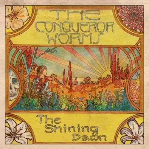 The Conqueror Worms - The Shining Dawn (2019)