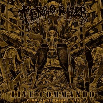 Terrorizer - Live Commando - Commanding Europe 2019 (2019)