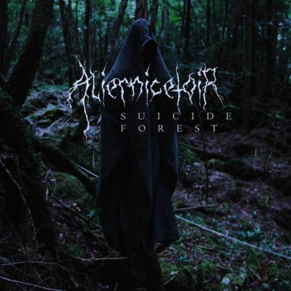 Aliernicetoir - Suicide Forest (EP) (2019)