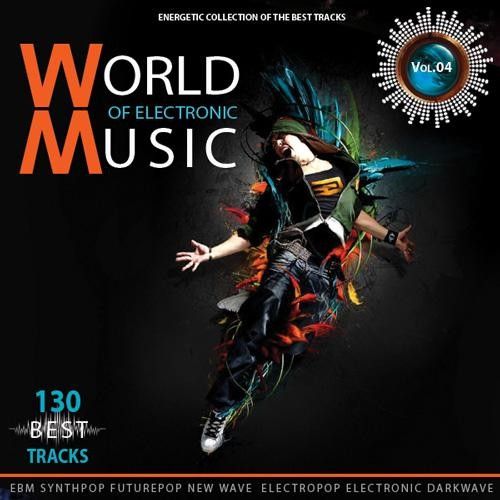 VA - World of Electronic Music Vol.04 (2019)