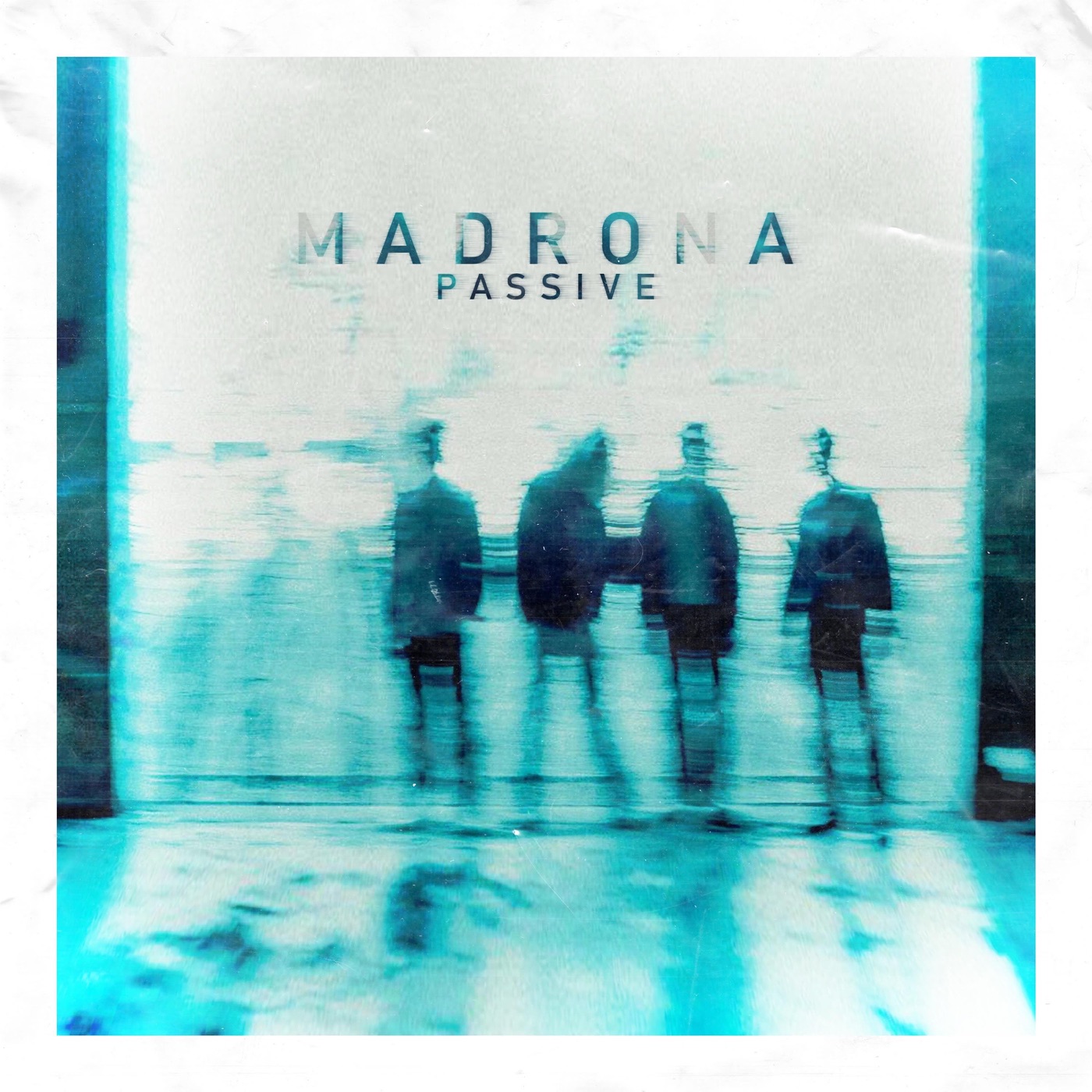 Madrona - Passive [EP] (2019)