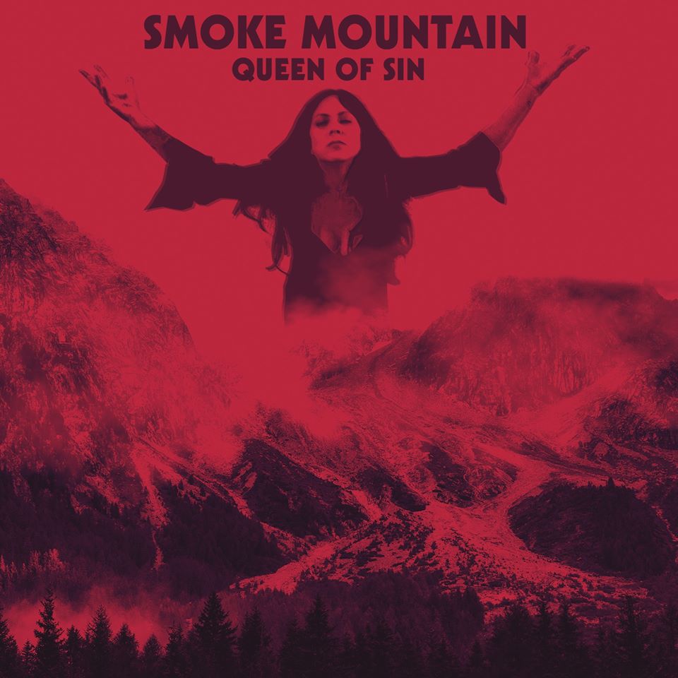 Smoke Mountain - Queen of Sin (2020)