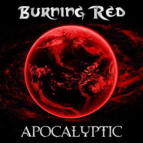 Burning Red - Apocalyptic (2019)