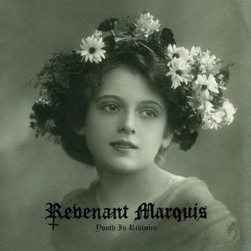 Revenant Marquis - Youth in Ribbons (2020)