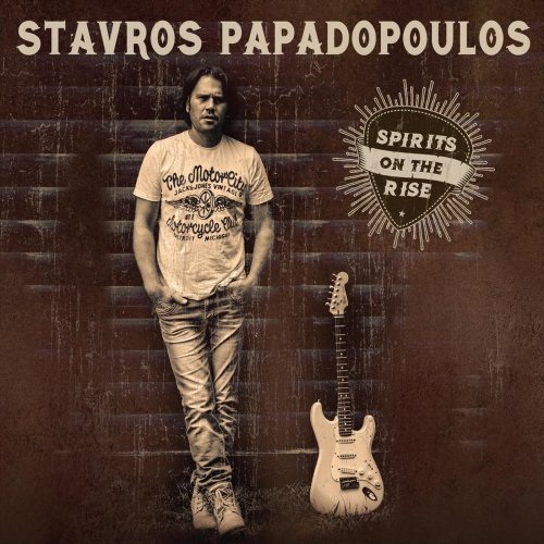Stavros Papadopoulos - Spirits On The Rise (2019)
