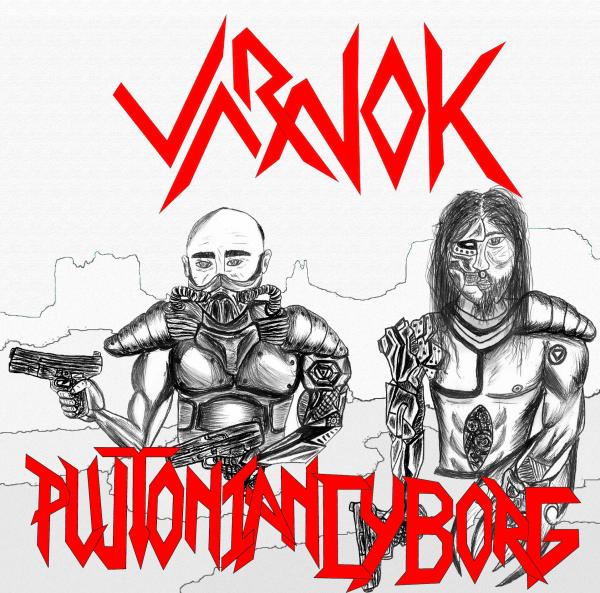 Varnok - Plutonian Cyborg (ЕР) (2019)