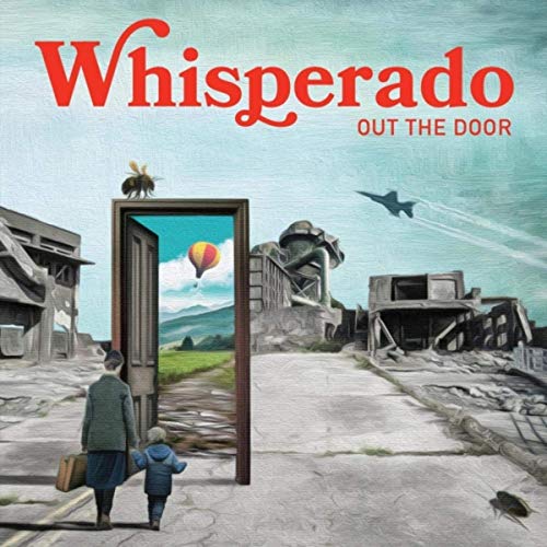 Whisperado - Out The Door (2019)