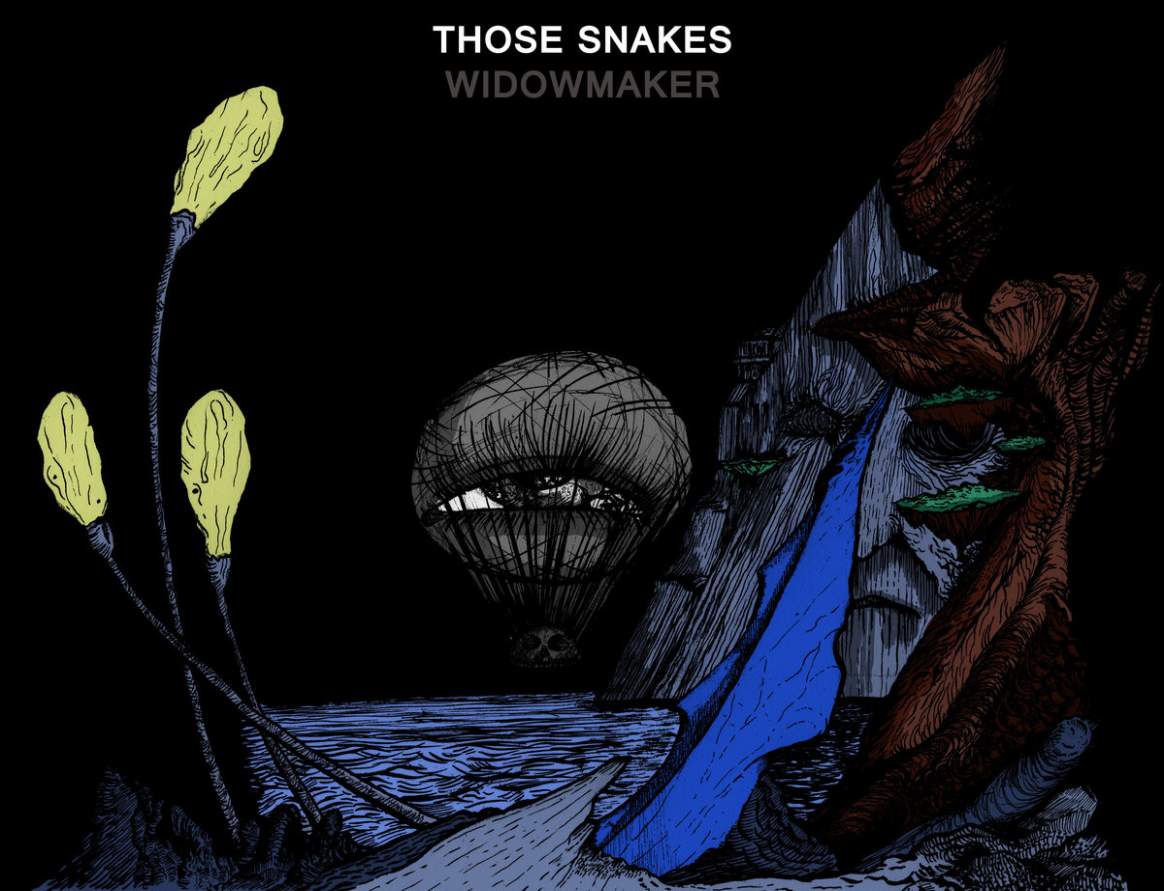 Those Snakes - Widowmaker (2020)