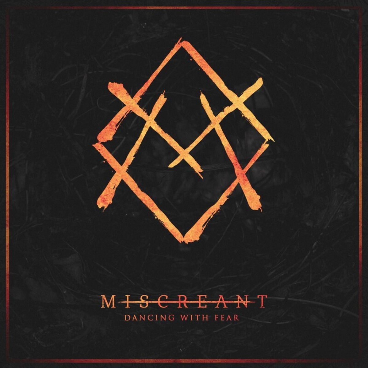 Miscreant - Dancing With Fear [EP] (2019)