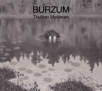 Burzum - Thulêan Mysteries (2020)