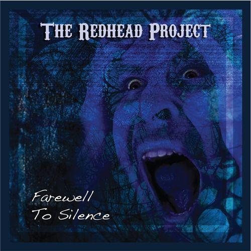 The Redhead Project - Farewell to Silence (2019)