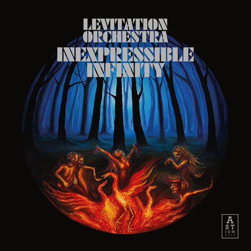 Levitation Orchestra - Inexpressible Infinity (2019)